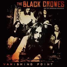 The Black Crowes : Vanishing Point